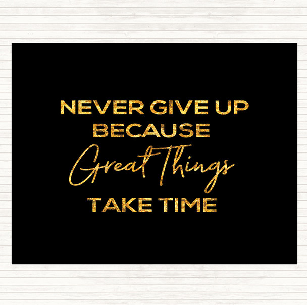 Black Gold Great Things Quote Mouse Mat