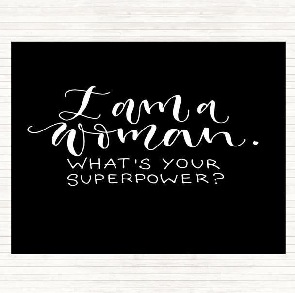 Black White I Am Woman Quote Mouse Mat