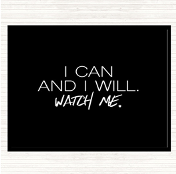Black White I Can And I Will Quote Mouse Mat