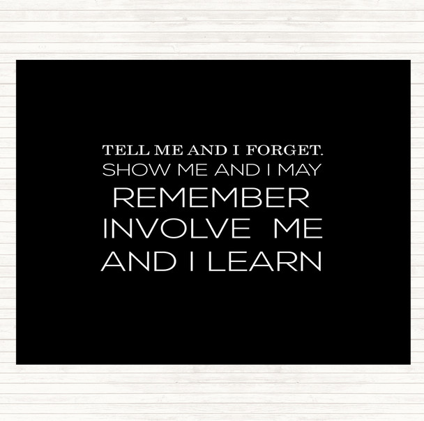 Black White I Learn Quote Mouse Mat