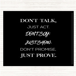 Black White Just Act Quote Mouse Mat