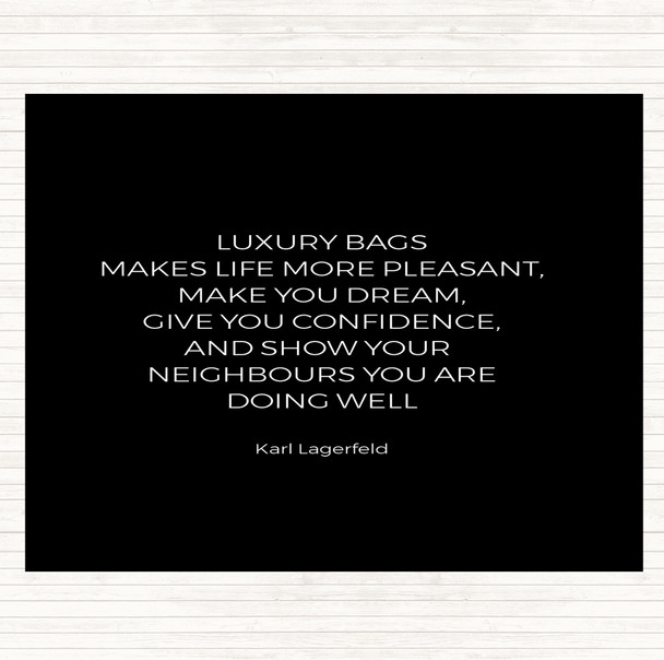 Black White Karl Photographs -Luxury Bags Quote Mouse Mat