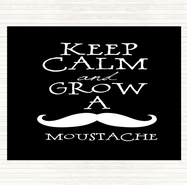 Black White Keep Calm Grow Mustache Quote Mouse Mat