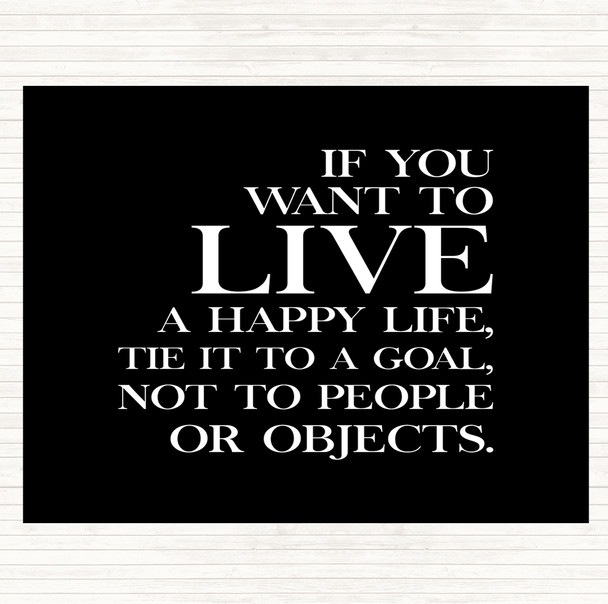 Black White Live A Happy Life Quote Mouse Mat