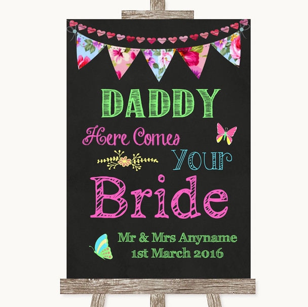 Bright Bunting Chalk Daddy Here Comes Your Bride Customised Wedding Sign