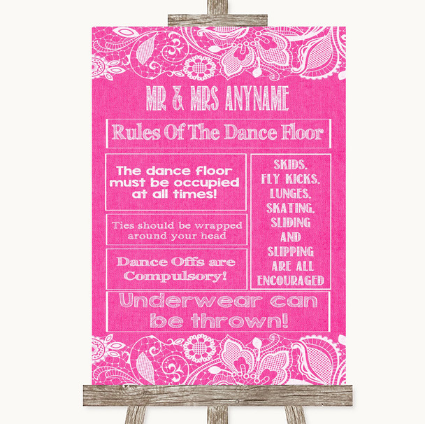 Bright Pink Burlap & Lace Rules Of The Dance Floor Customised Wedding Sign