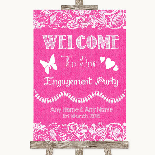 Bright Pink Burlap & Lace Welcome To Our Engagement Party Wedding Sign