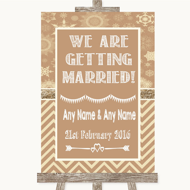 Brown Winter We Are Getting Married Customised Wedding Sign