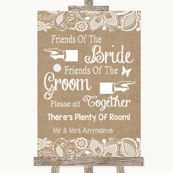 Burlap & Lace Friends Of The Bride Groom Seating Customised Wedding Sign