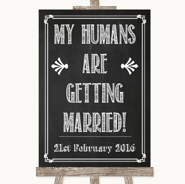 Chalk Sketch My Humans Are Getting Married Customised Wedding Sign