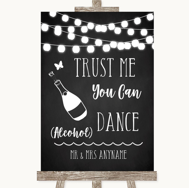 Chalk Style Black & White Lights Alcohol Says You Can Dance Wedding Sign