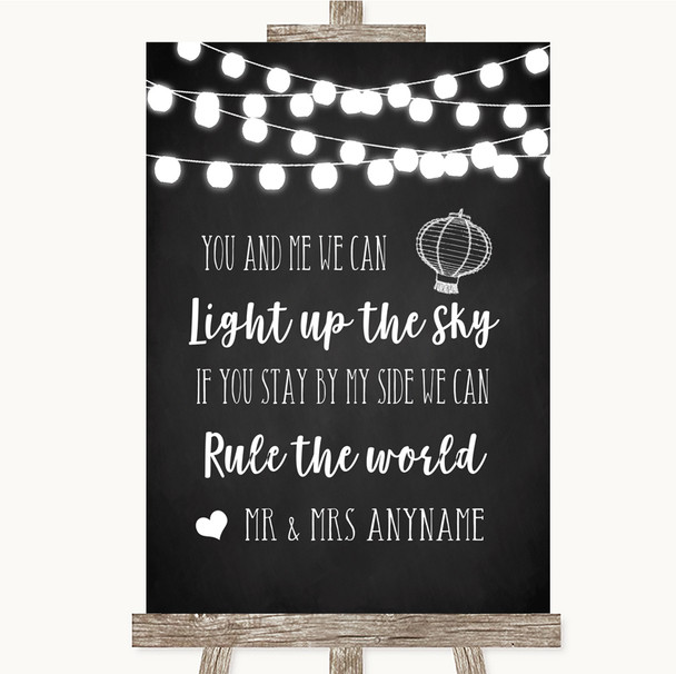 Chalk Style Black & White Lights Light Up The Sky Rule The World Wedding Sign