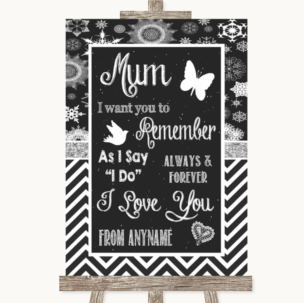 Chalk Winter I Love You Message For Mum Customised Wedding Sign
