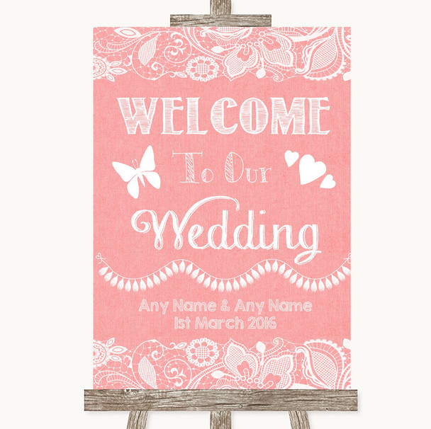 Coral Burlap & Lace Welcome To Our Wedding Customised Wedding Sign