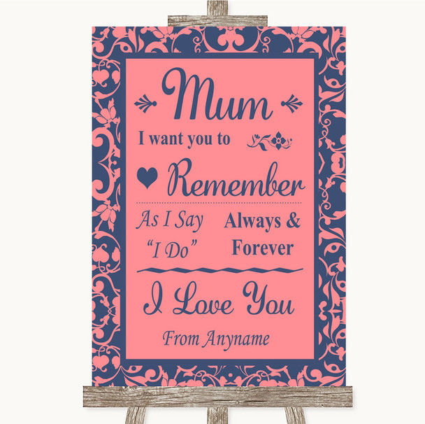 Coral Pink & Blue I Love You Message For Mum Customised Wedding Sign
