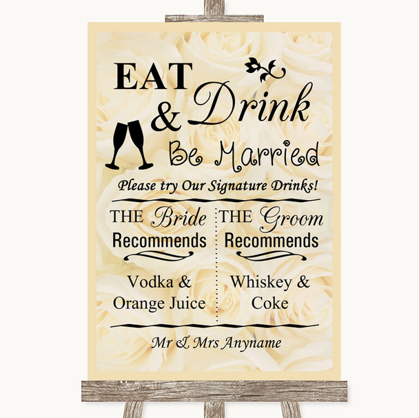 Cream Roses Signature Favourite Drinks Customised Wedding Sign