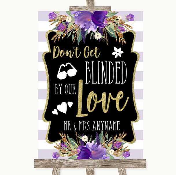 Gold & Purple Stripes Don't Be Blinded Sunglasses Customised Wedding Sign