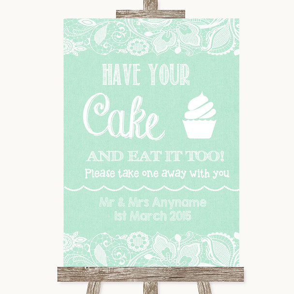 Green Burlap & Lace Have Your Cake & Eat It Too Customised Wedding Sign