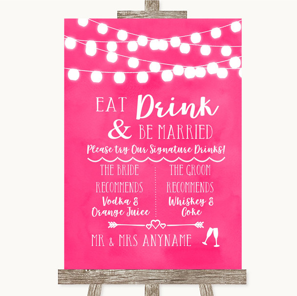 Hot Fuchsia Pink Watercolour Lights Signature Favourite Drinks Wedding Sign