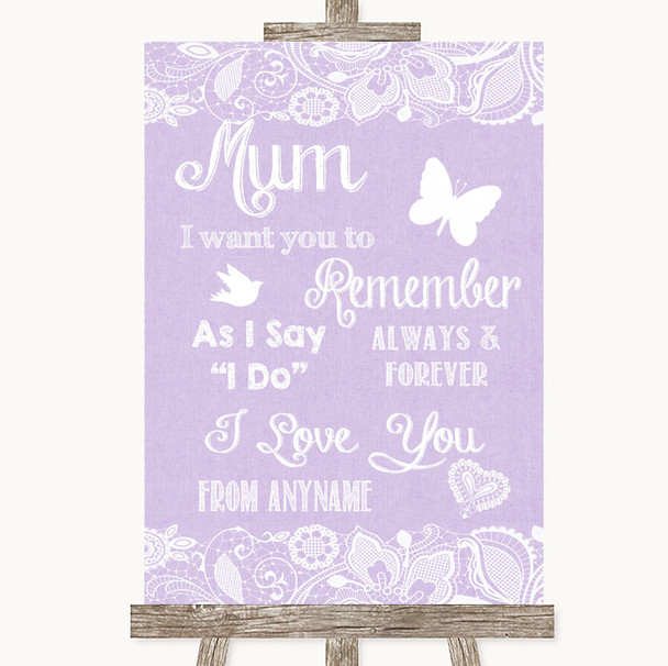 Lilac Burlap & Lace I Love You Message For Mum Customised Wedding Sign