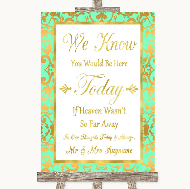Mint Green & Gold Loved Ones In Heaven Customised Wedding Sign