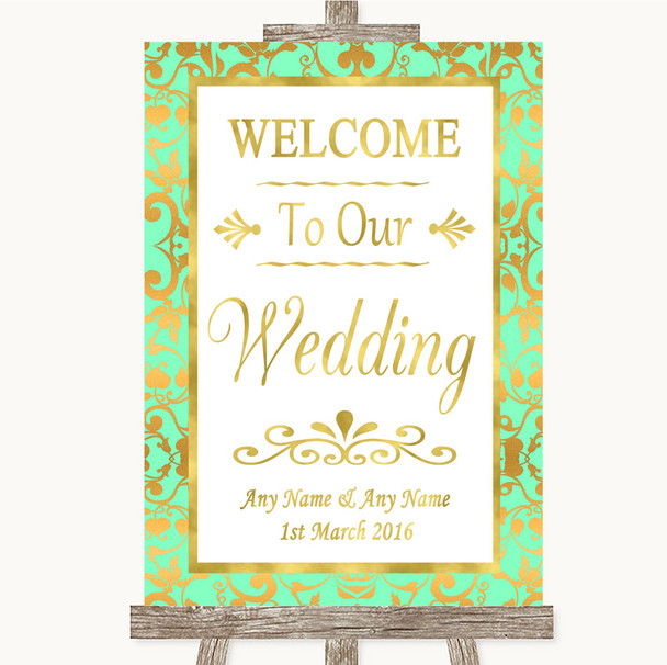 Mint Green & Gold Welcome To Our Wedding Customised Wedding Sign