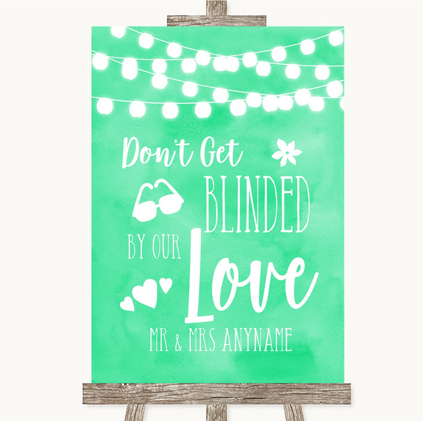 Mint Green Watercolour Lights Don't Be Blinded Sunglasses Wedding Sign