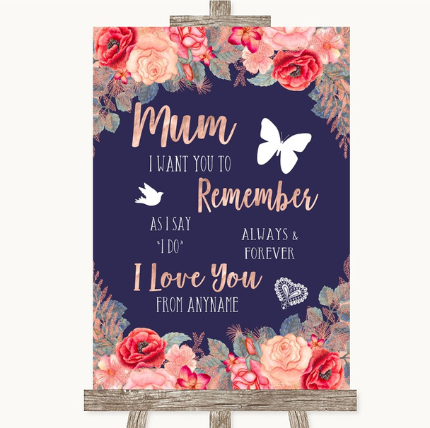 Navy Blue Blush Rose Gold I Love You Message For Mum Customised Wedding Sign