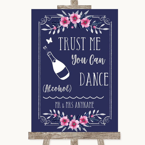 Navy Blue Pink & Silver Alcohol Says You Can Dance Customised Wedding Sign