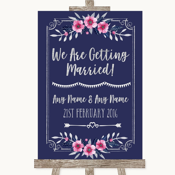 Navy Blue Pink & Silver We Are Getting Married Customised Wedding Sign