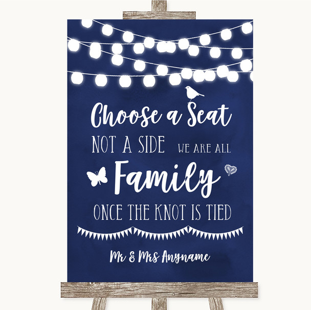 Navy Blue Watercolour Lights Choose A Seat We Are All Family Wedding Sign