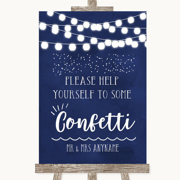 Navy Blue Watercolour Lights Take Some Confetti Customised Wedding Sign Navy Blue Watercolour Lights Take Some Confetti Customised Wedding Sign
