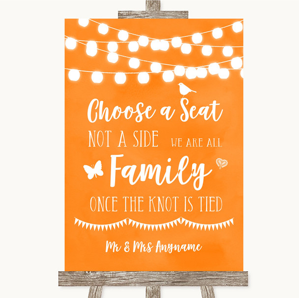 Orange Watercolour Lights Choose A Seat We Are All Family Wedding Sign