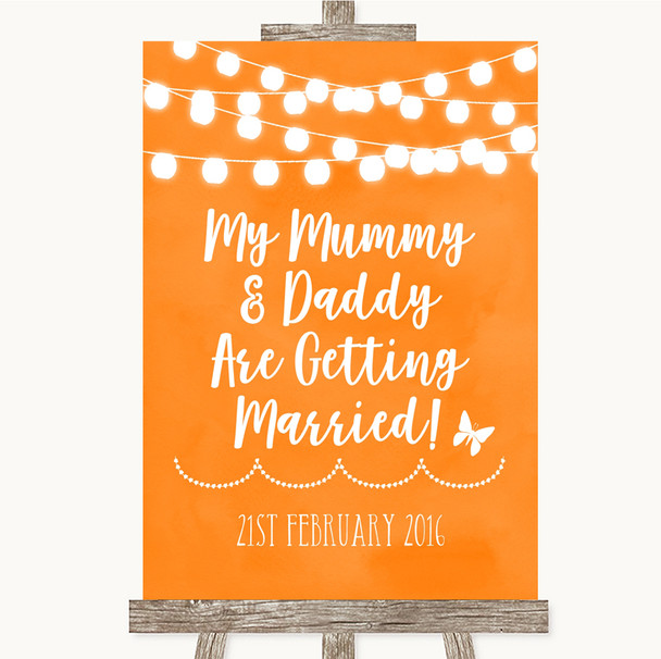 Orange Watercolour Lights Mummy Daddy Getting Married Customised Wedding Sign