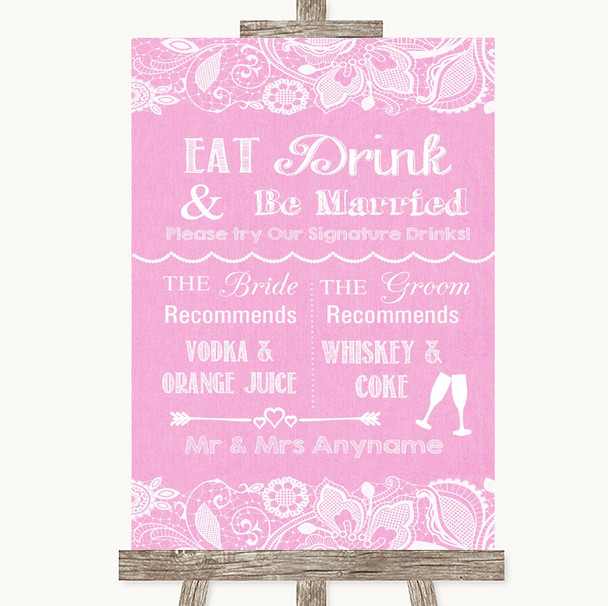 Pink Burlap & Lace Signature Favourite Drinks Customised Wedding Sign