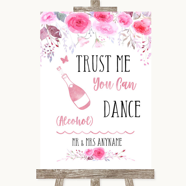 Pink Watercolour Floral Alcohol Says You Can Dance Customised Wedding Sign