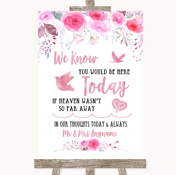 Pink Watercolour Floral Loved Ones In Heaven Customised Wedding Sign