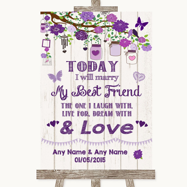 Purple Rustic Wood Today I Marry My Best Friend Customised Wedding Sign