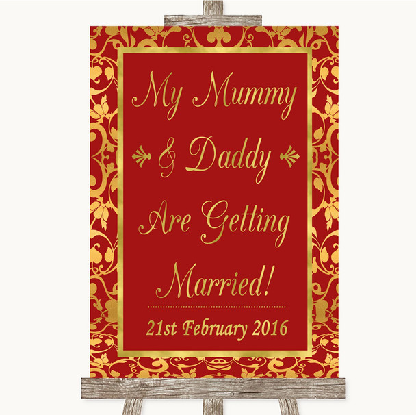 Red & Gold Mummy Daddy Getting Married Customised Wedding Sign