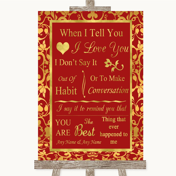 Red & Gold When I Tell You I Love You Customised Wedding Sign