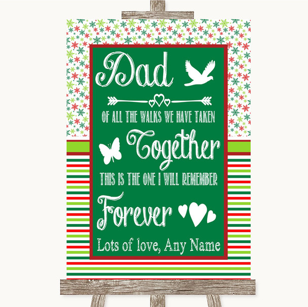 Red & Green Winter Dad Walk Down The Aisle Customised Wedding Sign
