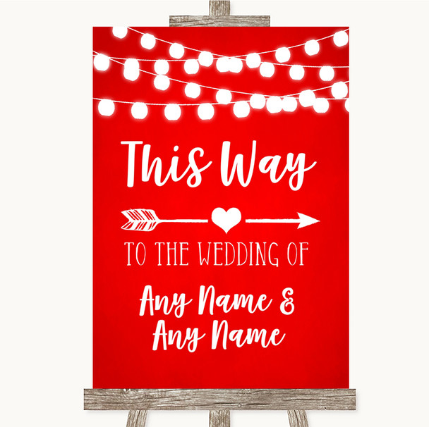 Red Watercolour Lights This Way Arrow Right Customised Wedding Sign