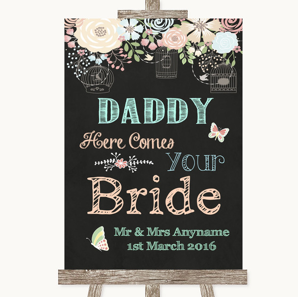 Shabby Chic Chalk Daddy Here Comes Your Bride Customised Wedding Sign