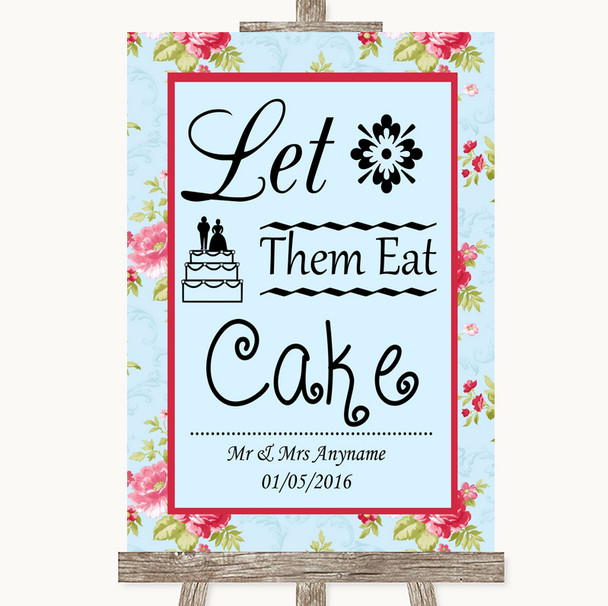 Shabby Chic Floral Let Them Eat Cake Customised Wedding Sign