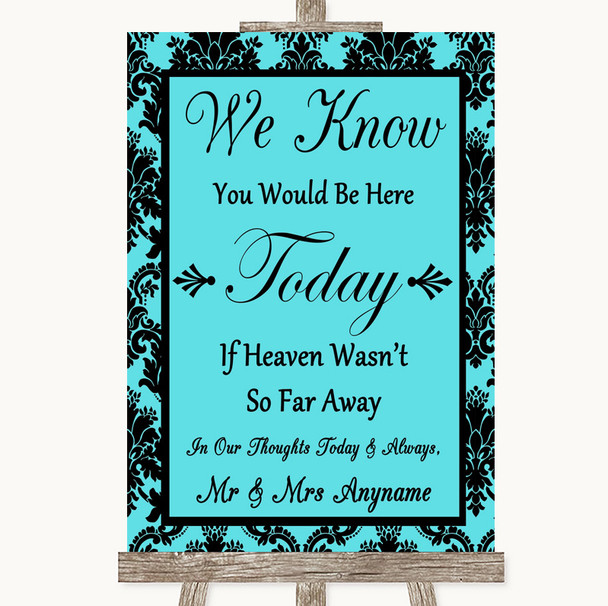 Tiffany Blue Damask Loved Ones In Heaven Customised Wedding Sign