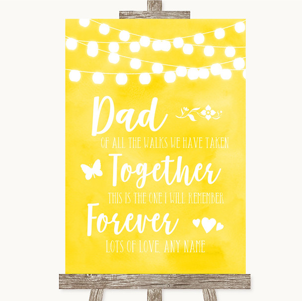 Yellow Watercolour Lights Dad Walk Down The Aisle Customised Wedding Sign