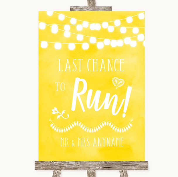 Yellow Watercolour Lights Last Chance To Run Customised Wedding Sign