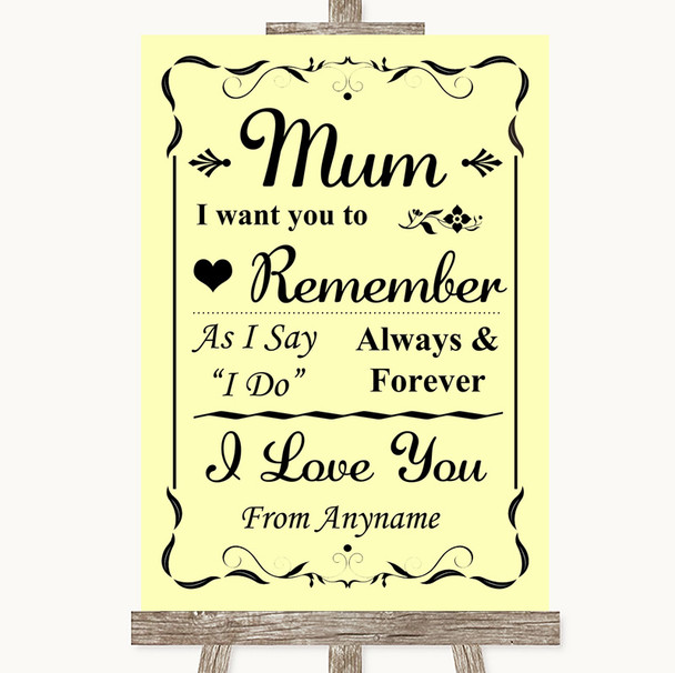 Yellow I Love You Message For Mum Customised Wedding Sign