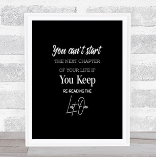 Last One Quote Print Black & White