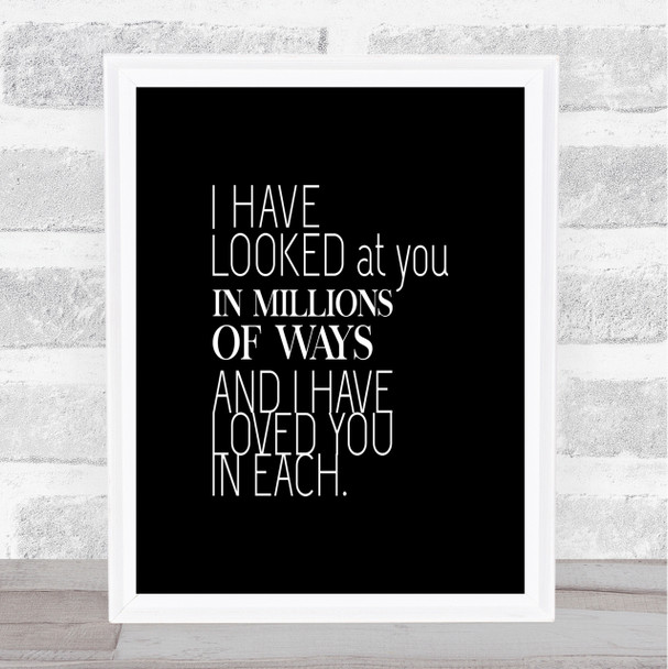 Million Ways Quote Print Black & White